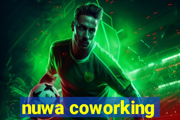 nuwa coworking